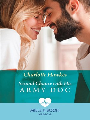 cover image of Second Chance With His Army Doc